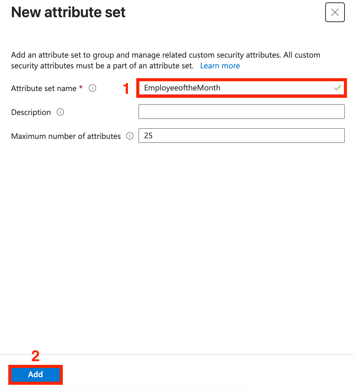 Naming the new attribute set EmployeeoftheMonth in the configuration panelNaming the new attribute set EmployeeoftheMonth in the configuration panel