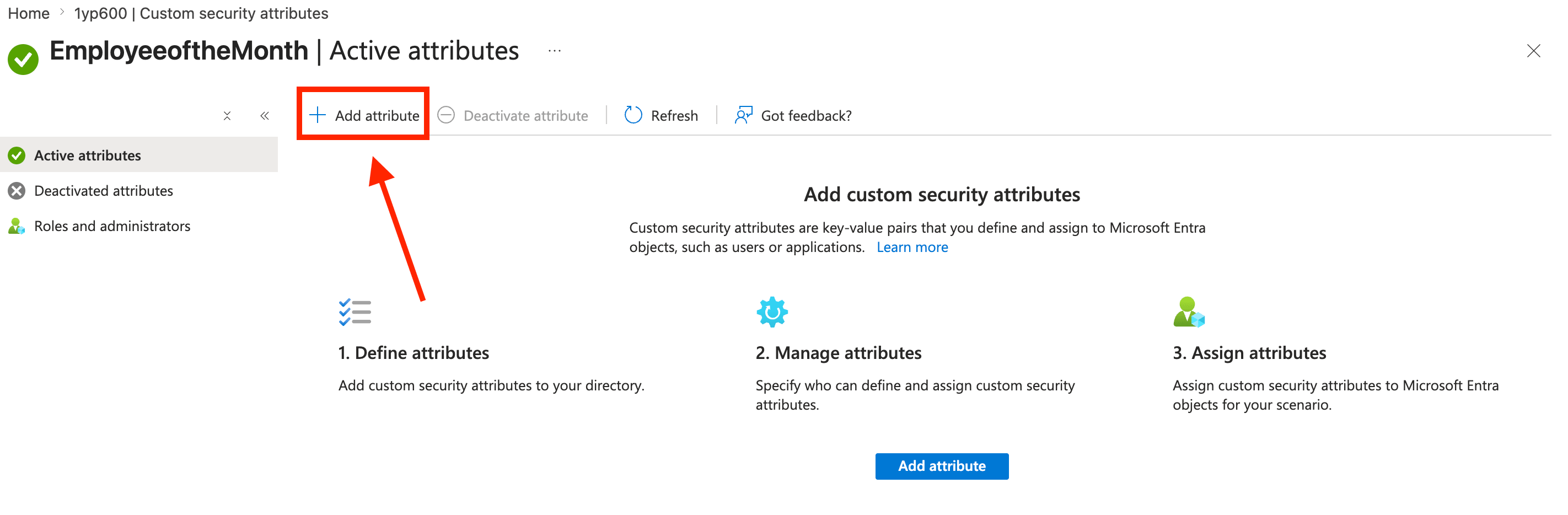 Clicking the Add attribute button inside the active attributes configuration view