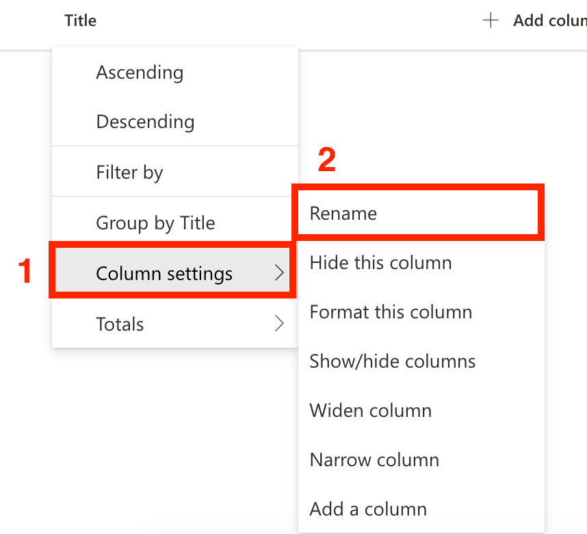 Accessing column settings to rename the default Title column