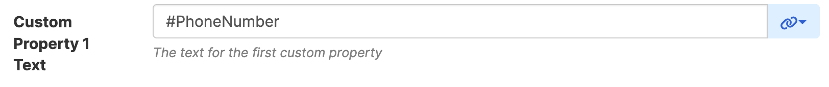 Mapping the dynamic PhoneNumber data property to the Custom Property 1 Text field