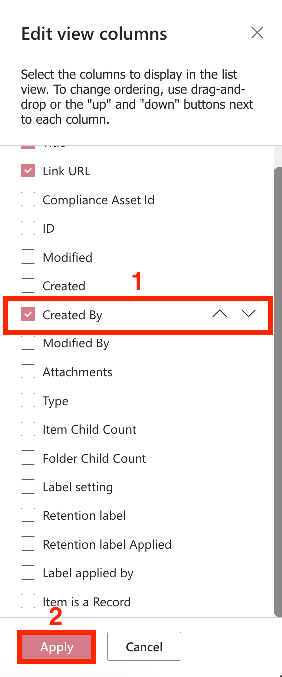 Checking the Created By field and clicking Apply to unhide it in the list view