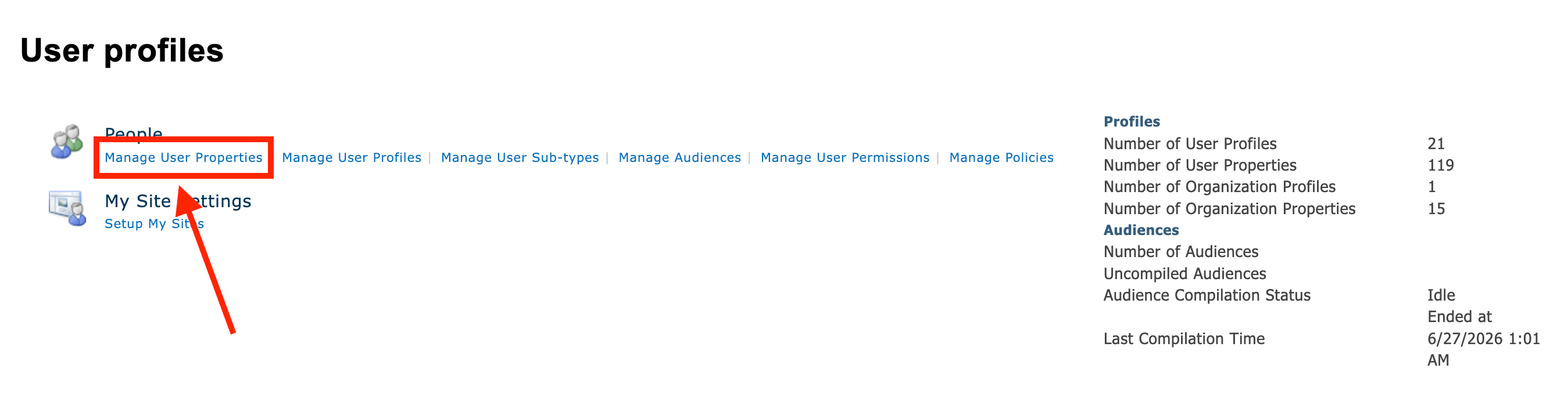 Selecting Manage User Properties to view existing SharePoint profile fields