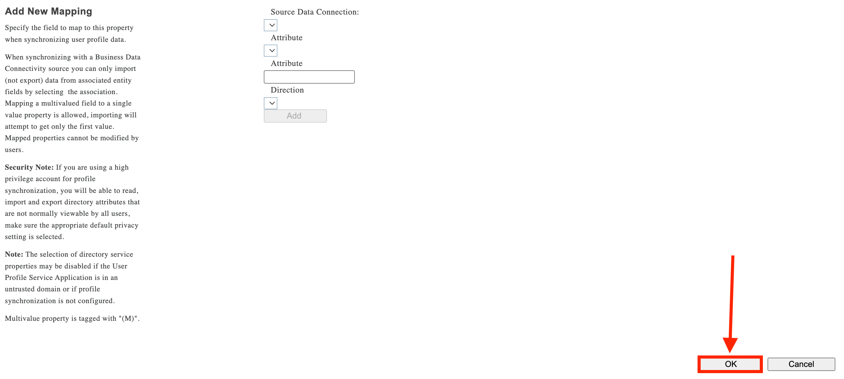 Clicking the OK button to finalize new user profile mapping configurations