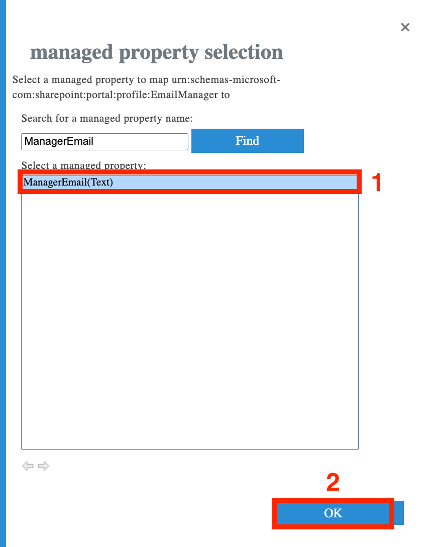 Finding and picking the ManagerEmail text property in the managed property selection overlay window