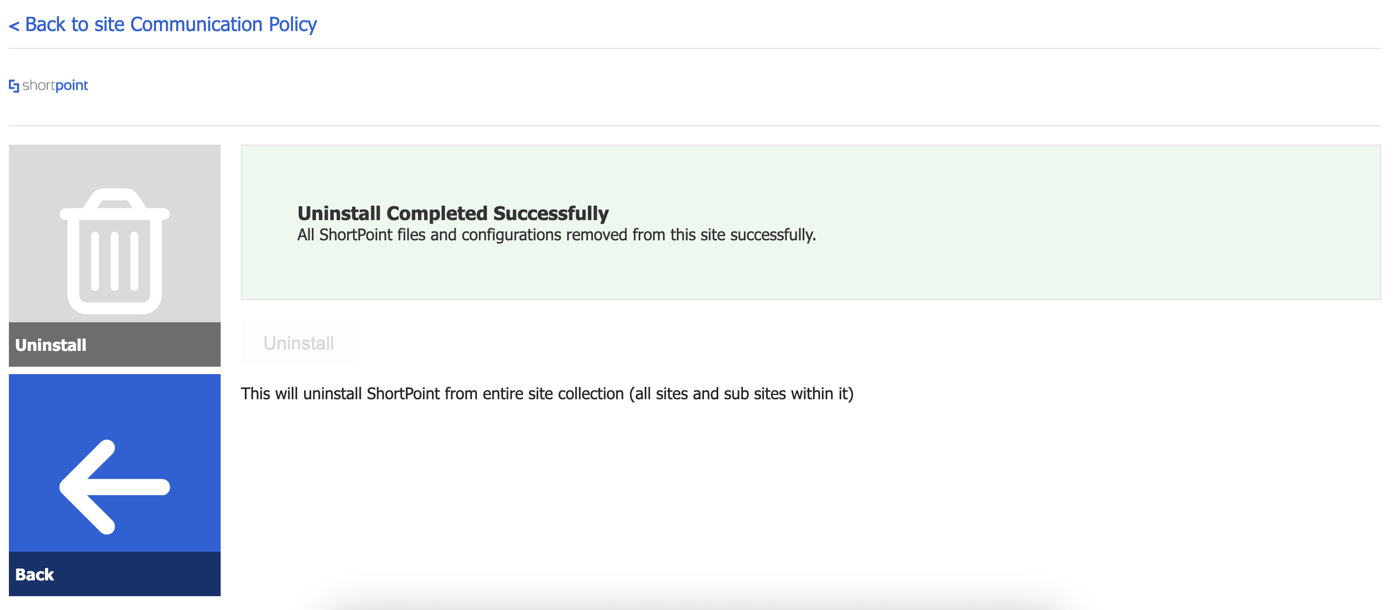 Viewing the uninstall completed successfully notification screen
