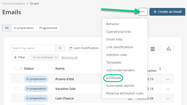 path to JustRelate in Dialog Insight : go to the email list, then click the 3 dots in the upper right and click JustRelate in the dropdown