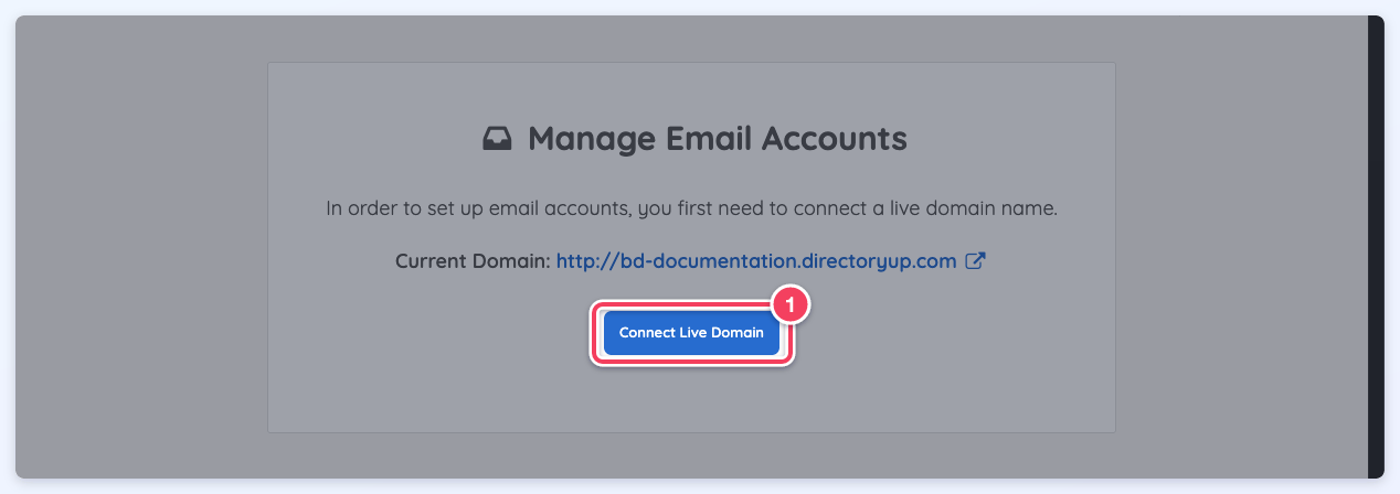 Manage Email Accounts message saying a live domain must be connected first, with the Connect Live Domain button highlighted.
