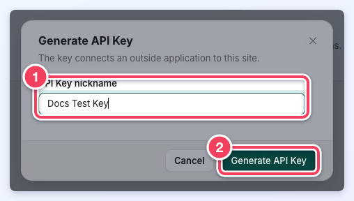 Generate API Key window with the API Key nickname field (1) and the Generate API Key button (2).