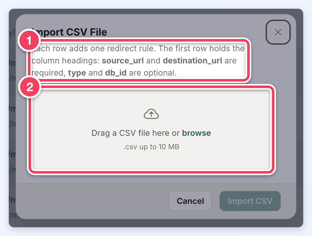 Import CSV File dialog with the column rules (1) and the drag and drop area with a browse link (2).