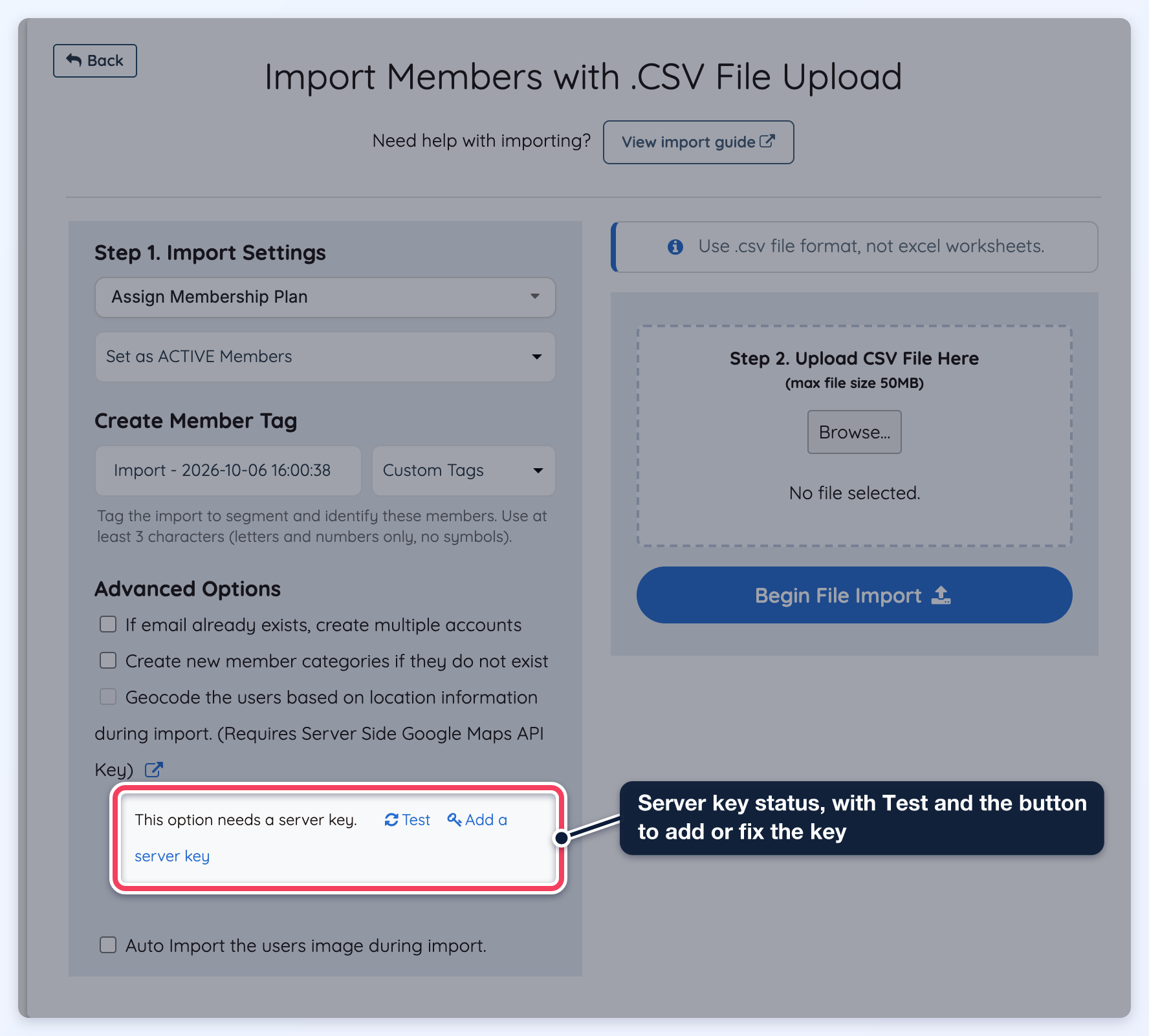 Import Members Advanced Options with the server key status line under the Geocode option, showing Test and Add a server key.