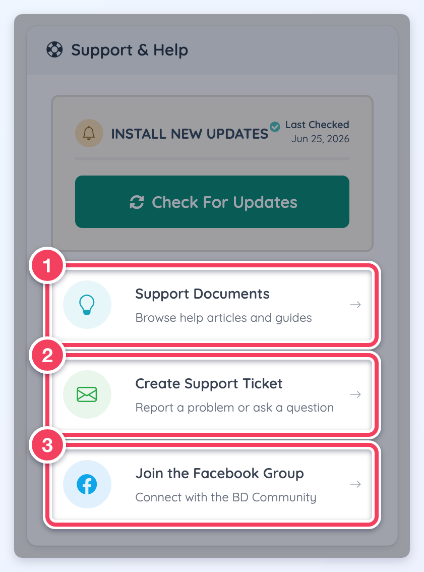 The Support & Help module with Support Documents (1), Create Support Ticket (2) and Join the Facebook Group (3) highlighted.