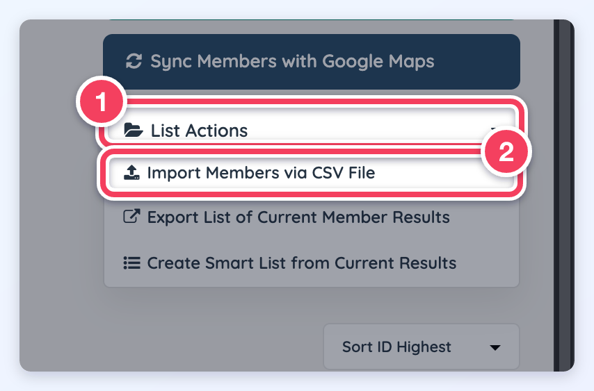 The Search Members List Actions menu (1) open with Import Members via CSV File (2) highlighted.