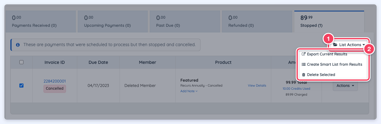List Actions button (1) open, showing Export Current Results, Create Smart List from Results and Delete Selected (2).