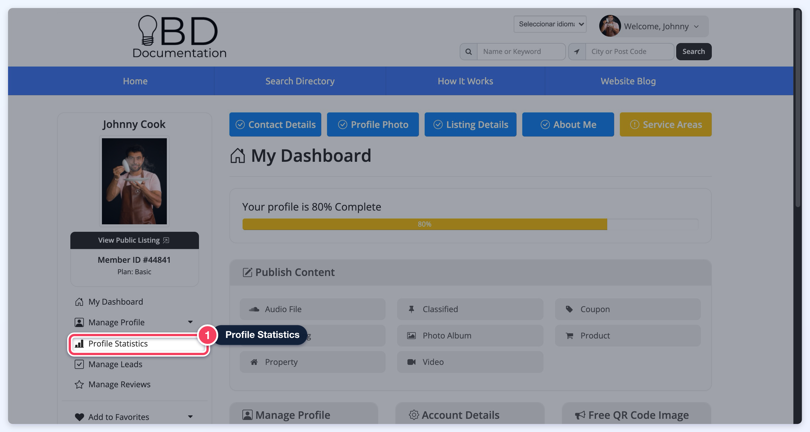 A member's My Dashboard with the Profile Statistics link (1) highlighted in the left menu.