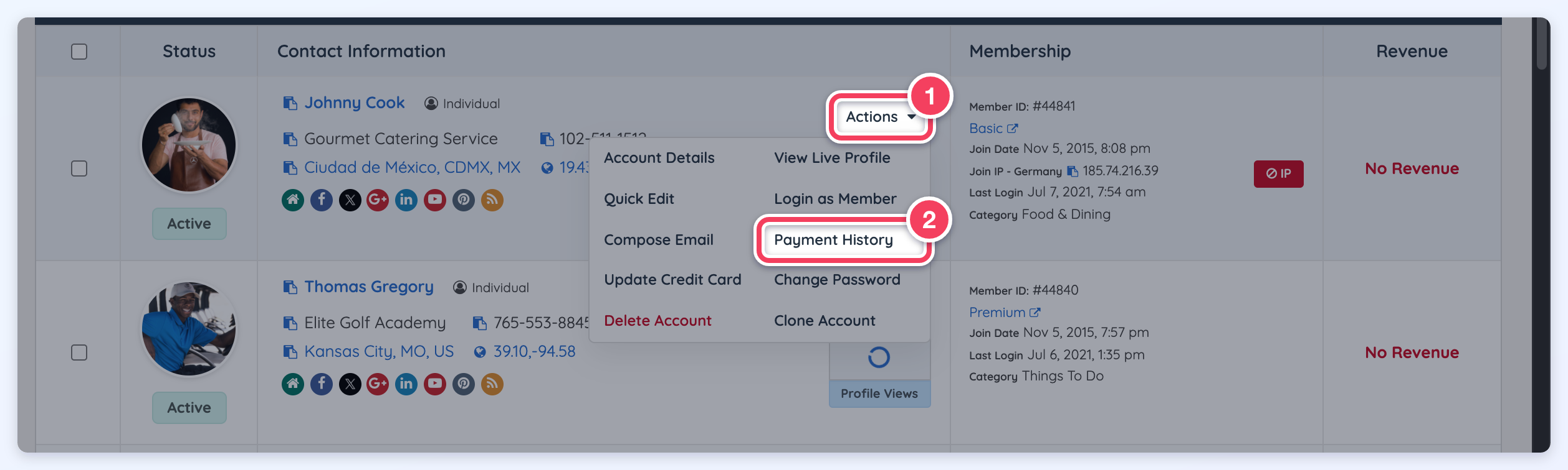 A member's Actions button (1) open on Search Members, with Payment History (2) highlighted.