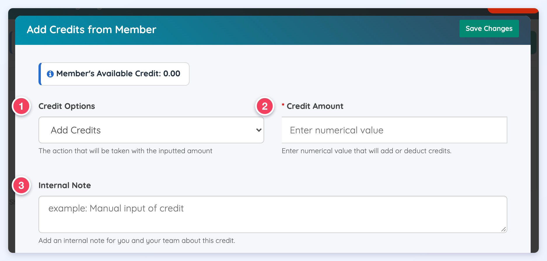 The Add Credits from Member window with the Credit Options (1), Credit Amount (2) and Internal Note (3) fields.