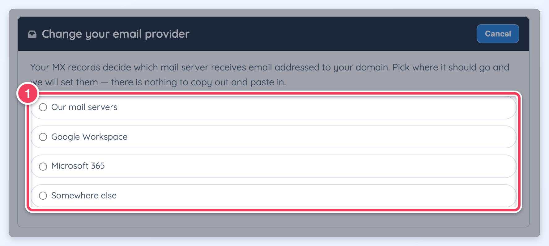 Change your email provider card opened, with the four choices Our mail servers, Google Workspace, Microsoft 365 and Somewhere else marked (1).