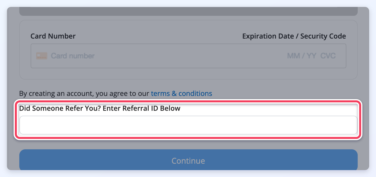 A sign-up form with the Did Someone Refer You? Enter Referral ID Below field highlighted.