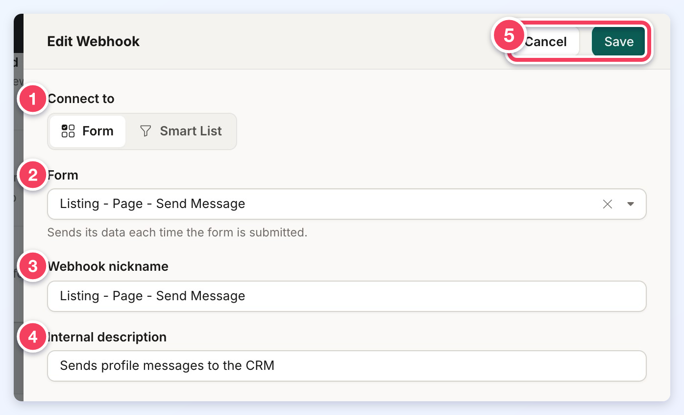 Edit Webhook drawer with numbered fields for the connection type, form, webhook nickname and internal description, plus Cancel and Save.