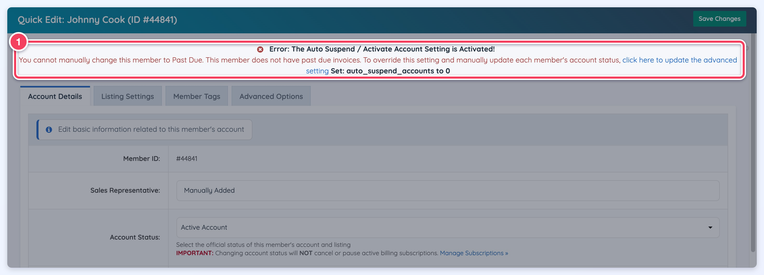The Quick Edit window showing the error that the Auto Suspend / Activate Account setting is activated and the member cannot be changed to Past Due without past due invoices (1).