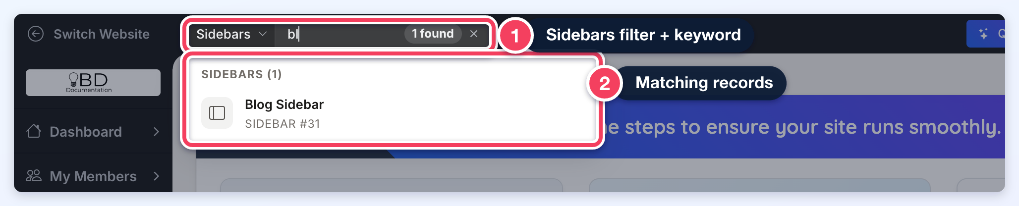 Universal Search set to the Sidebars filter with the keyword bl (1) and the one matching sidebar, Blog Sidebar (2).