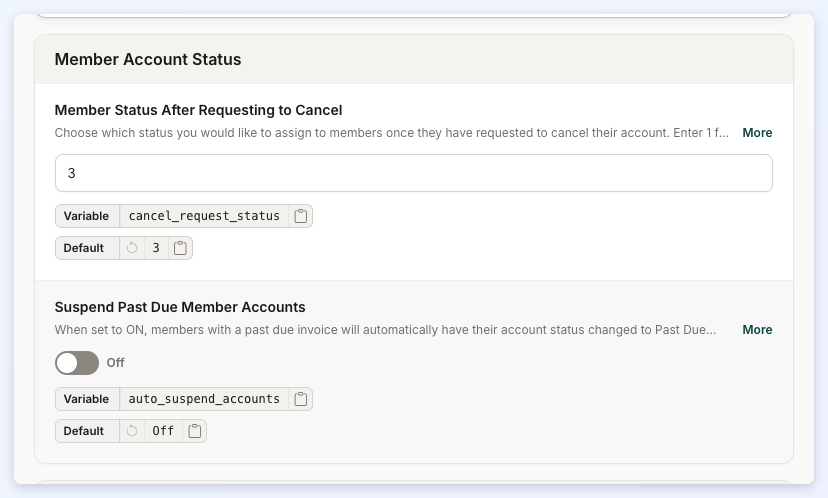 The Member Account Status section with Member Status After Requesting to Cancel and Suspend Past Due Member Accounts.