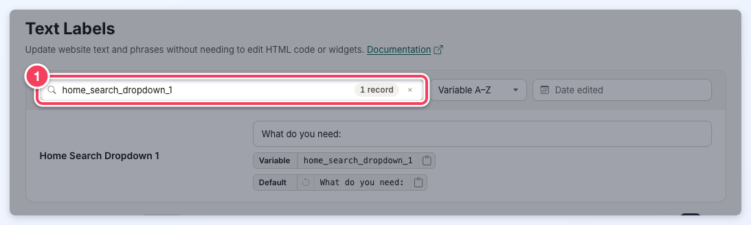 Settings » Text Labels opened from a front-end label, with home_search_dropdown_1 already in the search box (1) and the Home Search Dropdown 1 label as the only result.