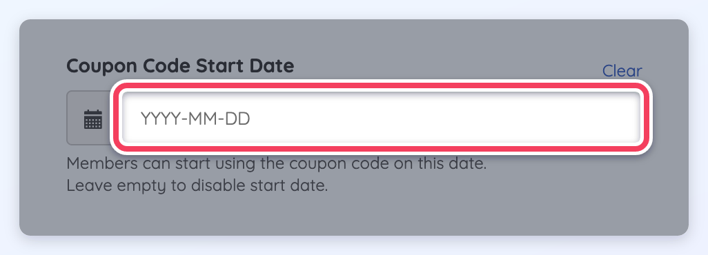 The Coupon Code Start Date field, empty so the code can be used right away.