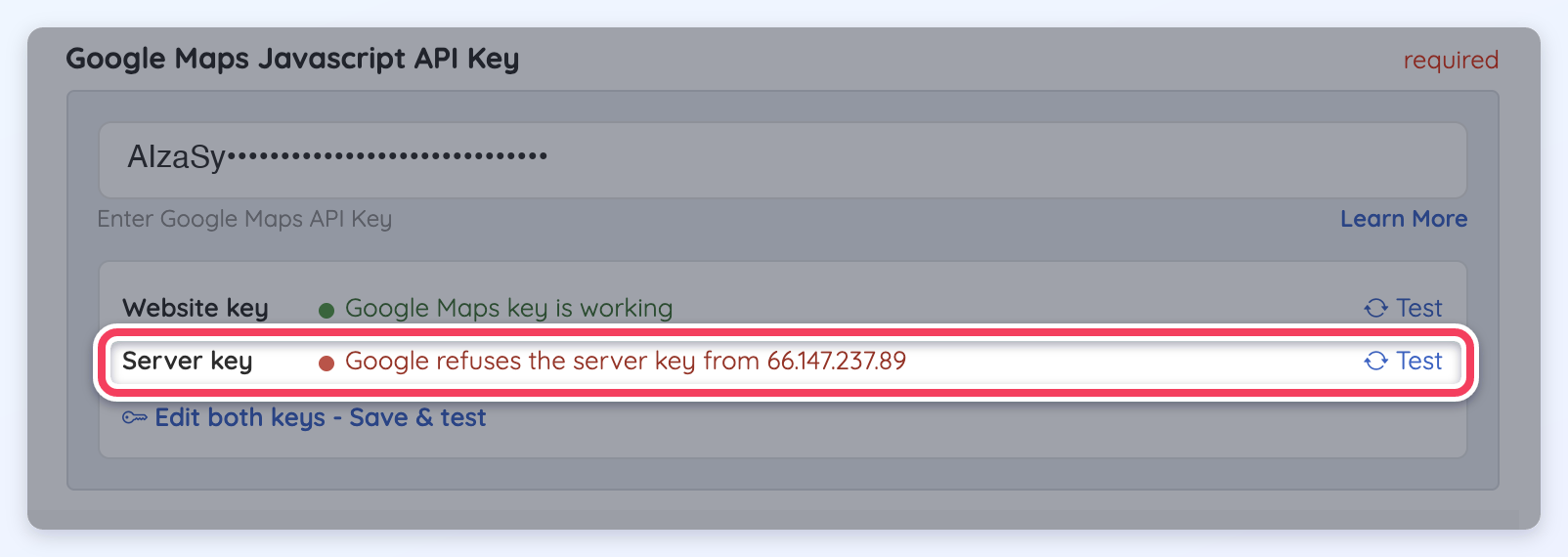The Integrations tab's Google Maps key tester with the Server key row reading Google refuses the server key from 66.147.237.89, the website server's IP address.