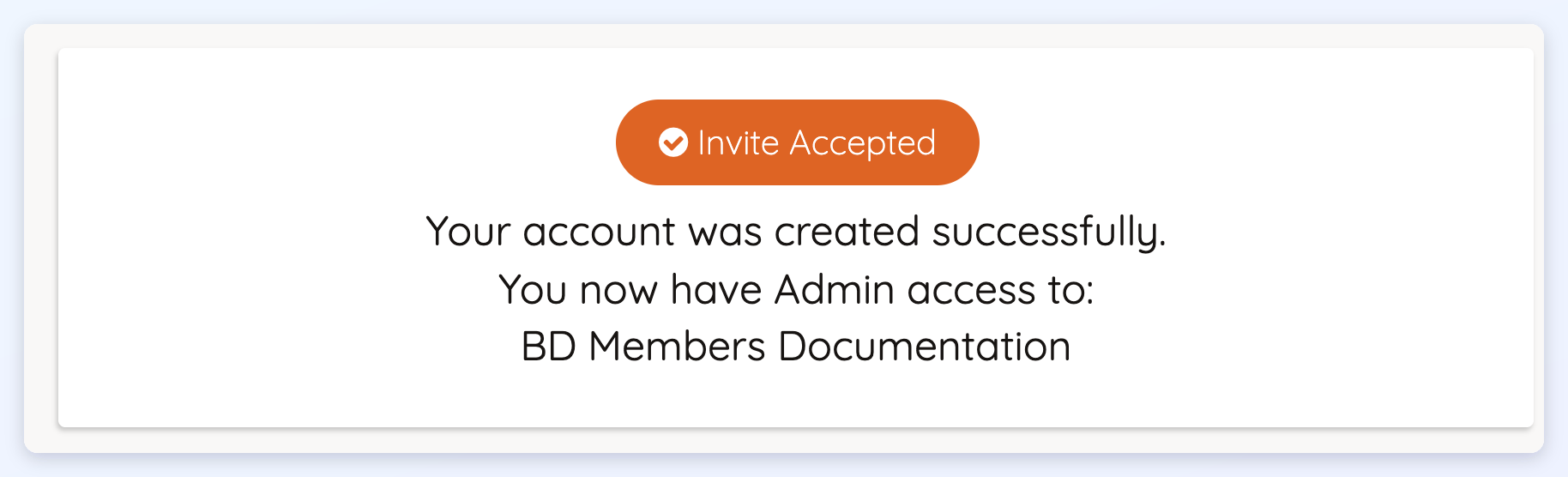 The Invite Accepted message confirming the new admin account was created and has admin access to the website.