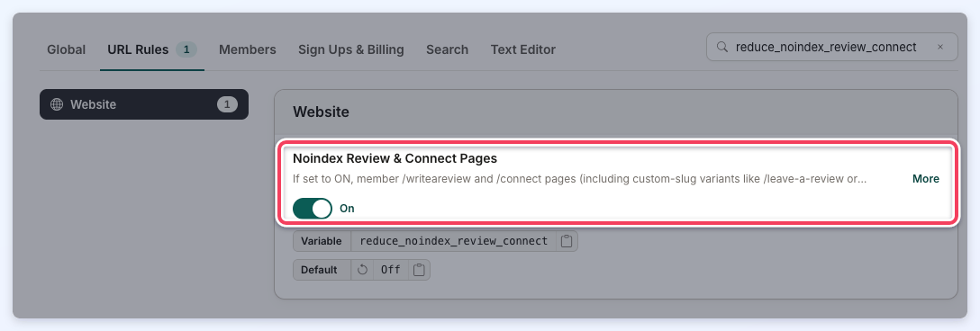Noindex Review & Connect Pages turned on in the URL Rules tab of Advanced Settings.