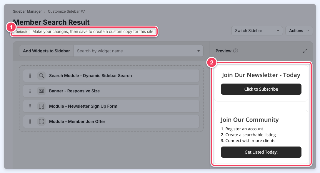 A default sidebar opened with Customize, showing the Default label and its note (1) and the live preview of its widgets (2).