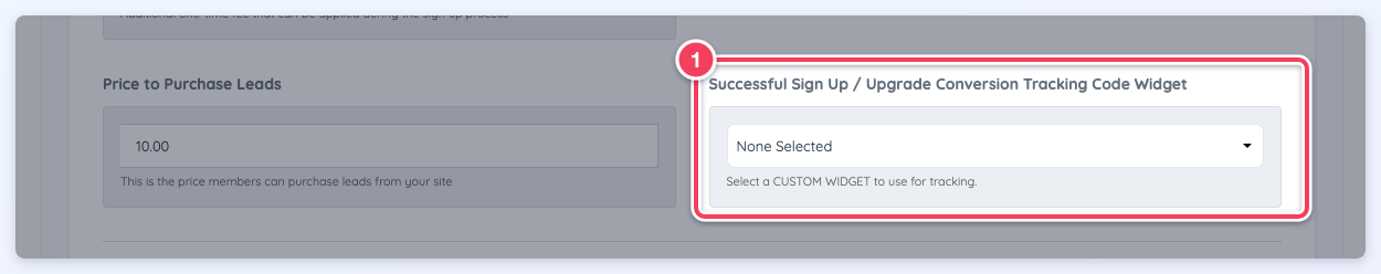 The Successful Sign Up / Upgrade Conversion Tracking Code Widget dropdown (1), set to None Selected.