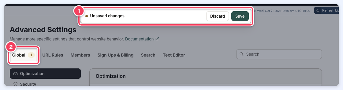 The Unsaved changes bar with Discard and Save (1) after a switch was changed, and the Global tab showing 1 changed setting (2).