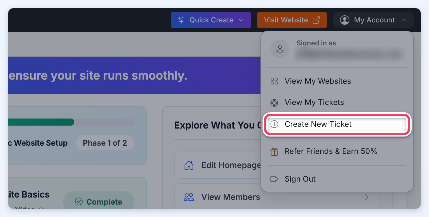 The admin's My Account menu opened at the top right, with Create New Ticket highlighted.