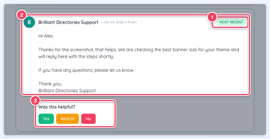 A support reply marked Most Recent, with the message details and the Was this helpful? Yes, Kind of and No buttons numbered 1 to 3.