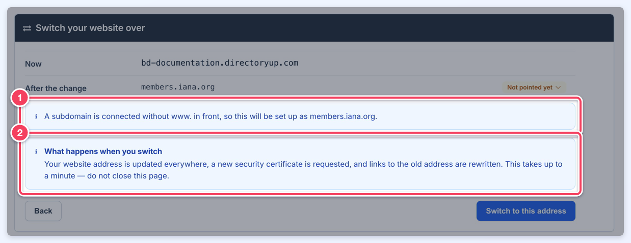 The Switch Over stage with the www. removal notice (1) and the What happens when you switch message saying a new security certificate is requested (2).