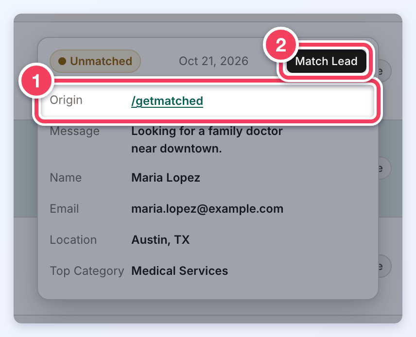 A lead's hover card on the Member Leads page, with the Origin row showing /getmatched numbered 1 and the Match Lead button numbered 2.