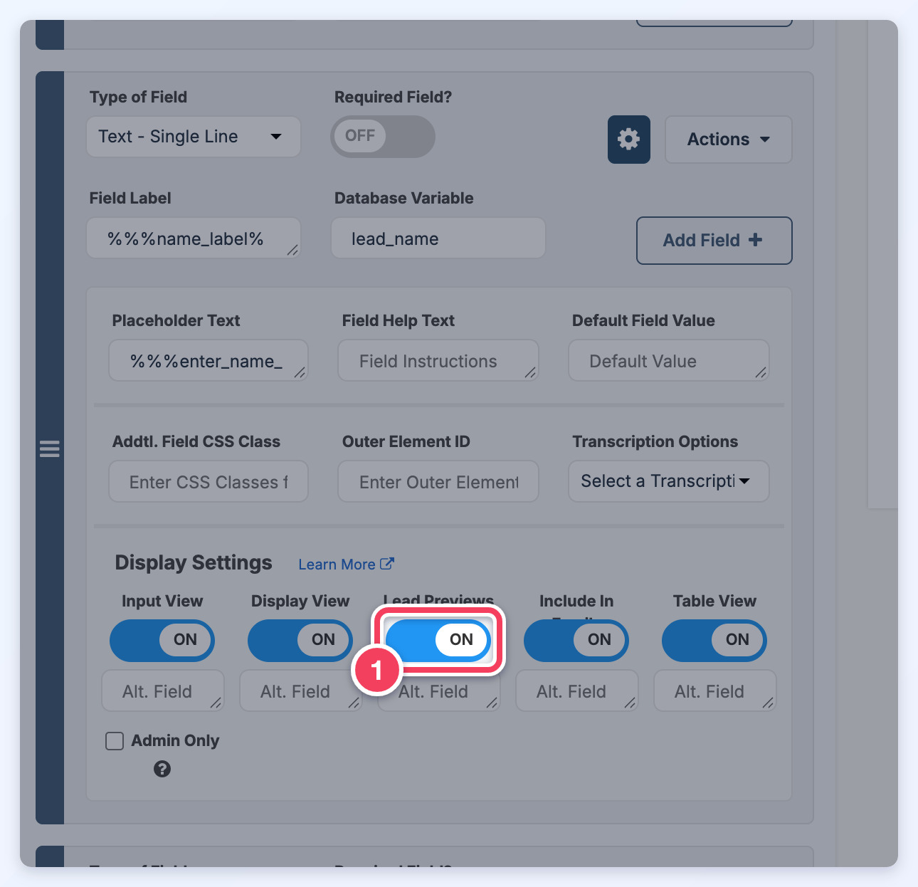 The name field of the Website - Lead Form - Get Matched form in the Form Manager, with its Display Settings open and the Lead Previews switch numbered 1.