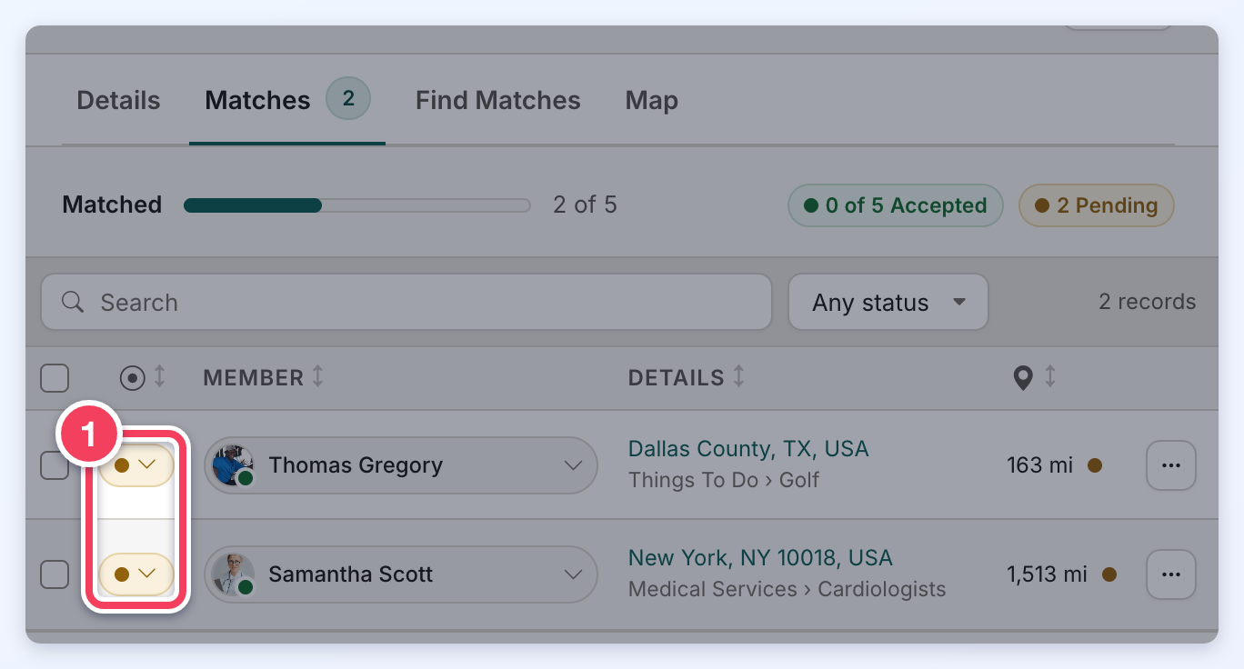 The Matches tab after matching, showing 2 of 5 matched, 0 of 5 accepted, 2 pending, with each match's Pending status button numbered 1.