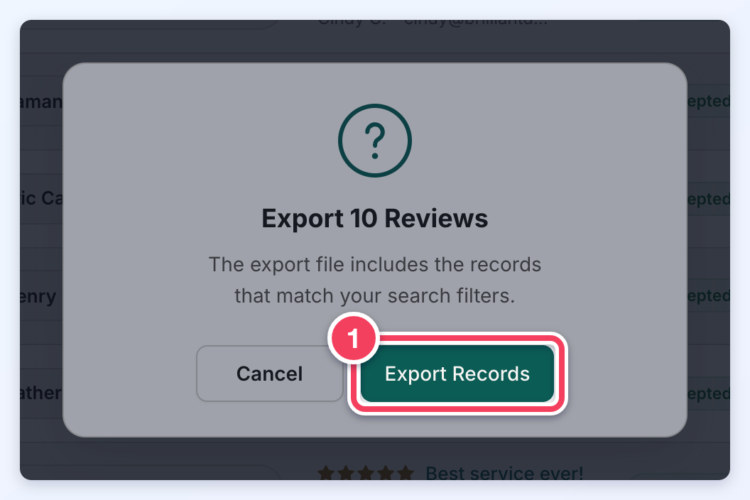 The Export 10 Reviews confirmation with the Cancel button and the Export Records button numbered 1.