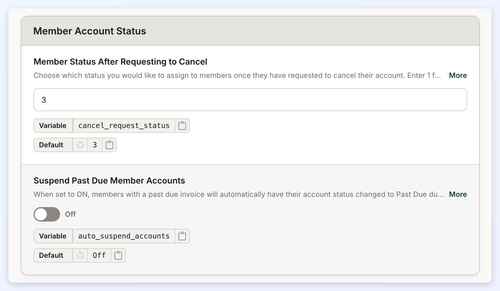 The Member Account Status section with Member Status After Requesting to Cancel and Suspend Past Due Member Accounts.
