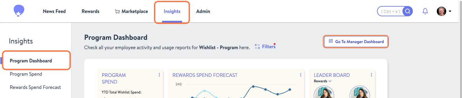 Click on Go To Manager Dashboard
