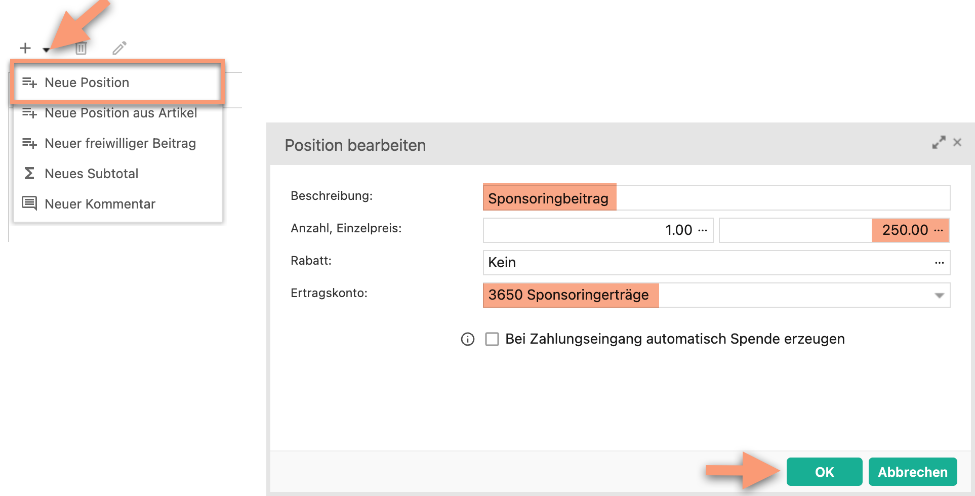 Screenshot mit Pfeil auf das Auswahlmenü des +-Symbols mit ausgewähltem Menüpunkt "Neue Position"; daneben das Dialogfenster"Position bearbeiten" auf dem die Felder "Beschreibung", "Einzelpreis" und "Ertragskonto" hervorgehoben sind.