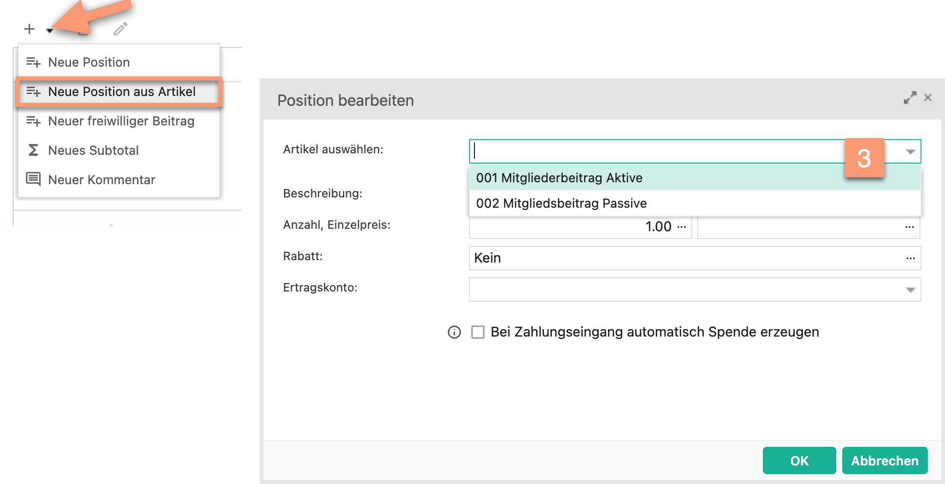 Screenshot der Positionen-Auswahl mit nummerierter Markierung: ③ Menüeintrag "Neue Position aus Artikel" mit ausgewähltem Artikel "Mitgliederbeitrag Aktive".