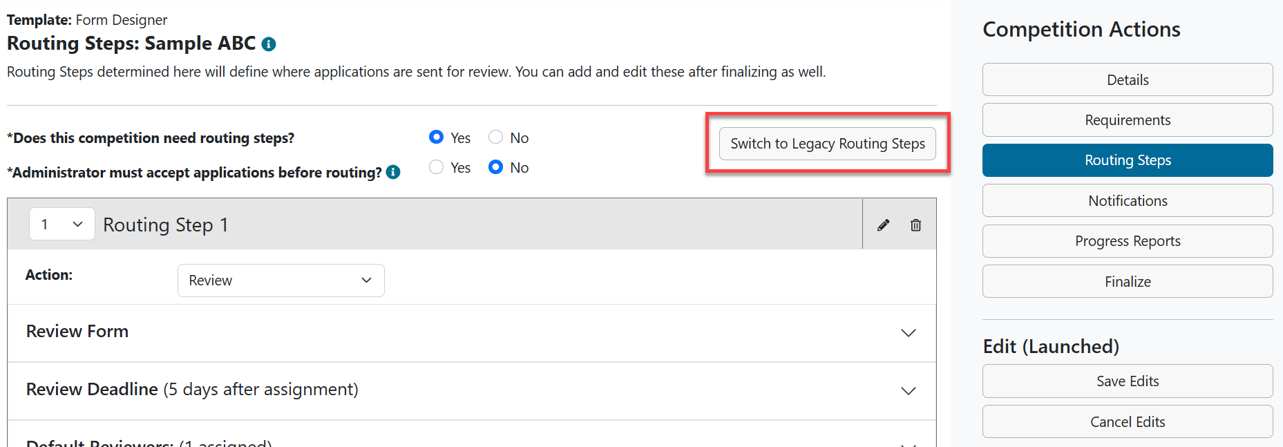 Admin view of Switch to Legacy Routing Steps option