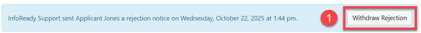 Admin view of application with Withdraw Rejection button outlined in red