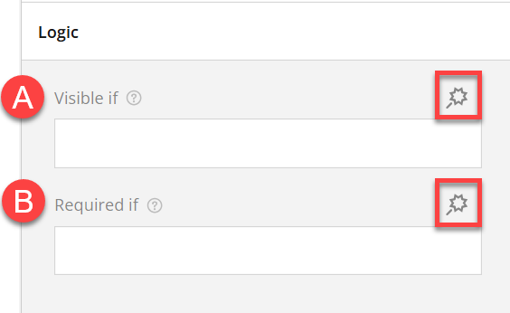 Admin view of expanded configuration panel with logic outline in red. A indicates Visible if logic. B indicates Required if logic.