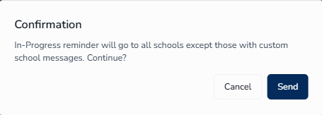 Confirmation modal for In-Progress Reminders