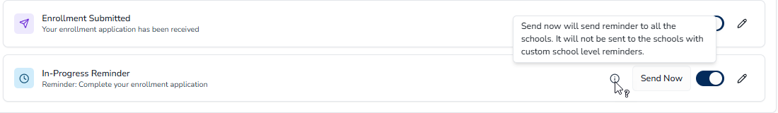 Send Now Option for In-Progress Reminders